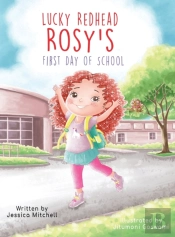 Lucky Redhead Rosy'S First Day Of School