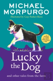 Lucky The Dog And Other Tales From The Farm