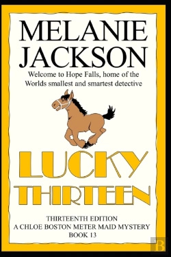 Bertrand.pt - Lucky Thirteen: A Chloe Boston Mystery
