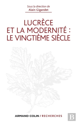 Bertrand.pt - Lucrèce Et La Modernité : Le Vingtième Siècle