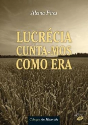 Lucrécia Cunta-nos Como Era