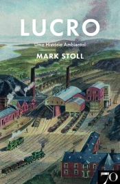 Lucro: Uma História Ambiental