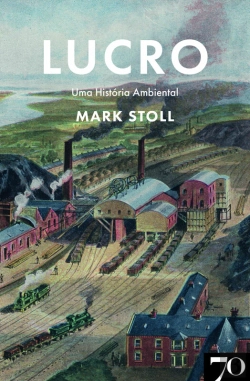 Bertrand.pt - Lucro: Uma História Ambiental
