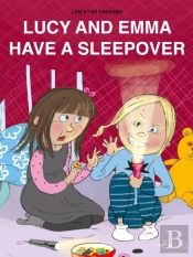 Lucy And Emma Have A Sleepover