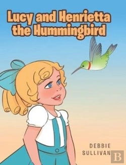 Bertrand.pt - Lucy And Henrietta The Hummingbird