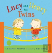 Lucy And Henry Are Twins