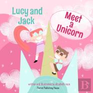 Lucy And Jack Meet A Unicorn