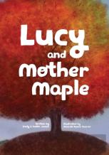Lucy And Mother Maple