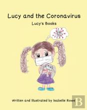 Lucy And The Coronavirus