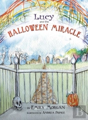 Lucy And The Halloween Miracle