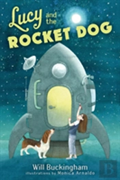 Lucy And The Rocket Dog