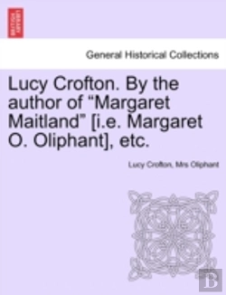 Bertrand.pt - Lucy Crofton. By The Author Of 