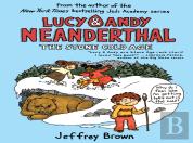 Lucy & Andy Neanderthal: The Stone Cold Age