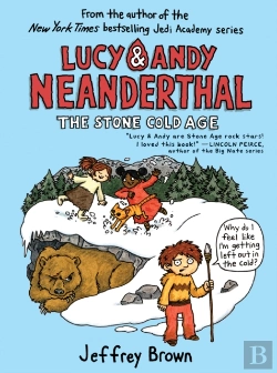Bertrand.pt - Lucy & Andy Neanderthal: The Stone Cold Age