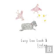 Lucy Loo Look & Listen