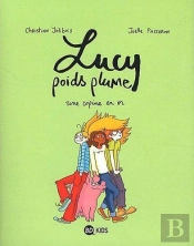 Lucy Poids Plume T.2 Une Copine En Or