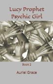 Lucy Prophet Psychic Girl