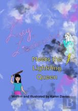Lucy The Lionhearted Meets The Lightning Queen