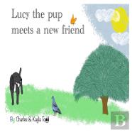 Lucy The Pup Meets A New Friend