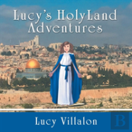 Lucy'S Holyland Adventures