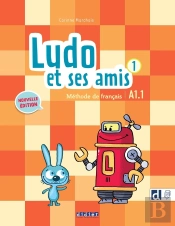 Ludo Et Ses Amis : Fle ; A1.1