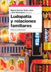 Ludopatía Y Relaciones Familiares