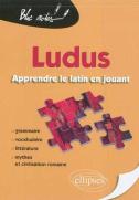 Ludus ; Apprendre Le Latin En Jouant