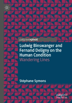 Bertrand.pt - Ludwig Binswanger And Fernand Deligny On The Human Condition