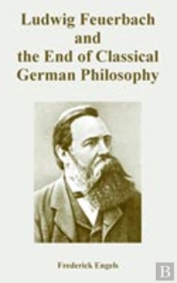 Bertrand.pt - Ludwig Feuerbach And The End Of Classical German Philosophy