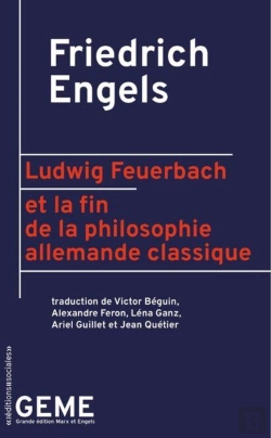 Bertrand.pt - Ludwig Feuerbach Et La Fin De La Philosophie Allemande Classique