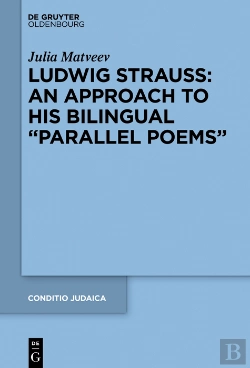 Bertrand.pt - Ludwig Strauss: An Approach To His Bilingual Parallel Poems