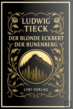Bertrand.pt - Ludwig Tieck Der Blonde Eckbert Der Rune
