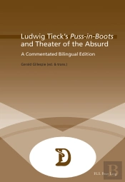 Ludwig Tiecks 'Puss-In-Boots' And Theater Of The Absurd