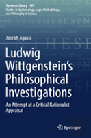 Ludwig Wittgensteinâ€™S Philosophical Investigations