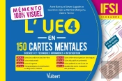 L'Ue 4 En 150 Cartes Mentales : 'Sciences Et Techniques Infirmieres ; Intervention', Semestres 1 A 6