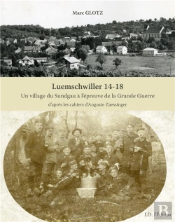 Bertrand.pt - Luemschwiller 14-18, Un Village Du Sundgau A L'Epreuve De La Grande Guerre
