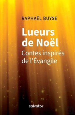 Bertrand.pt - Lueurs De Noël ; Contes Inspirés De L'Evangile