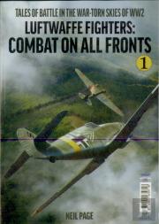 Luftwaffe Fighters - Combat On All Front -Part 1
