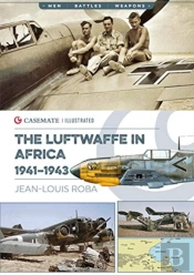 Luftwaffe In Africa 1941-1943