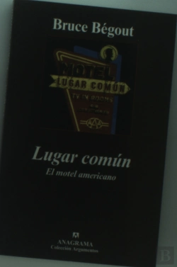 Bertrand.pt - Lugar Común. El Motel Americano