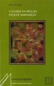 Lugares da Ficção em José Saramago