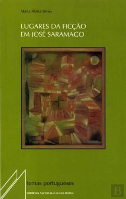 Bertrand.pt - Lugares da Ficção em José Saramago