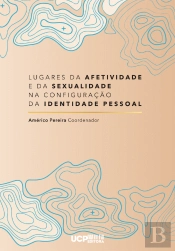 Lugares de Afetividade e da Sexualidade na Configuração da Identidade Pessoal