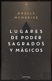 Lugares De Poder Magicos Y Sagrados