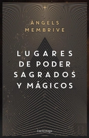 Lugares De Poder Sagrados Y Mágicos