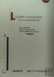 Lugares E Imaginarios En La Metropolis