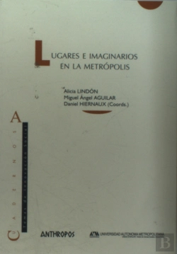 Bertrand.pt - Lugares E Imaginarios En La Metropolis