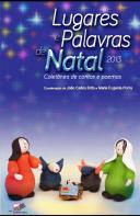 Lugares e Palavras de Natal 2013