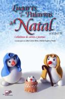 Lugares e Palavras de Natal: Volume III