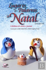 Lugares e Palavras de Natal: Volume III